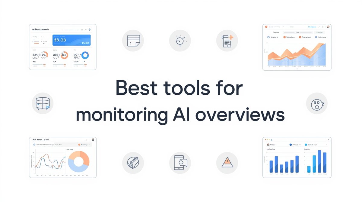 Best tools for monitoring AI overviews illustration showing dashboards, alerts, analytics, charts, and AI performance metrics.