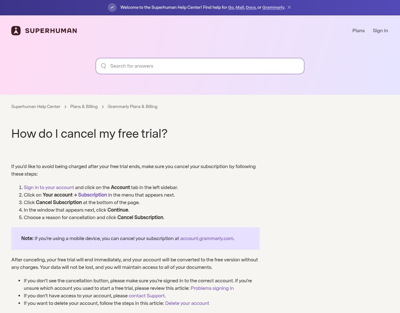 Superhuman help center article explaining that a cancelled grammarly free trial ends immediately